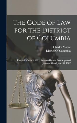 The Code of Law for the District of Columbia