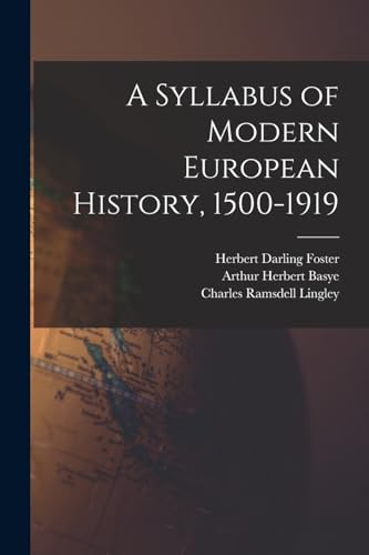 A Syllabus of Modern European History, 1500-1919