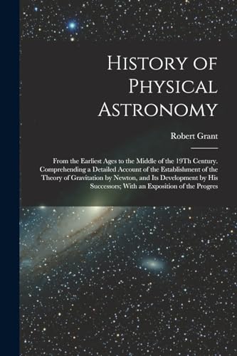 History of Physical Astronomy