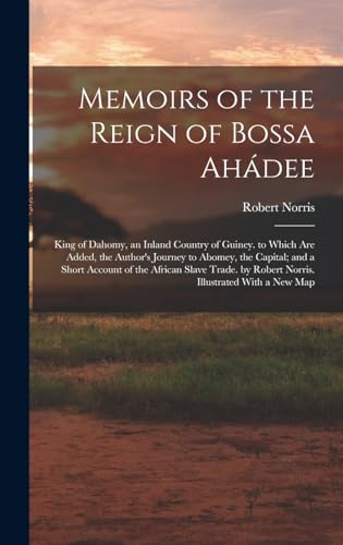 Memoirs of the Reign of Bossa Ahádee
