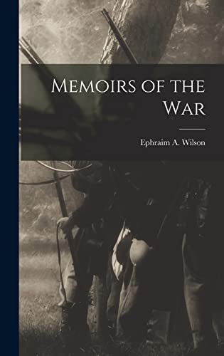 Memoirs of the War