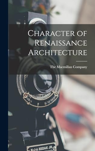 Character of Renaissance Architecture