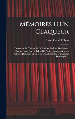 Mémoires D'un Claqueur