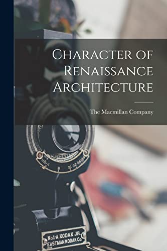 Character of Renaissance Architecture
