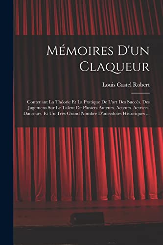 Mémoires D'un Claqueur