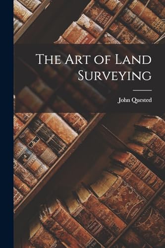 The Art of Land Surveying
