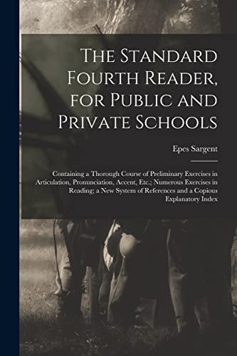 The Standard Fourth Reader, for Public and Private Schools