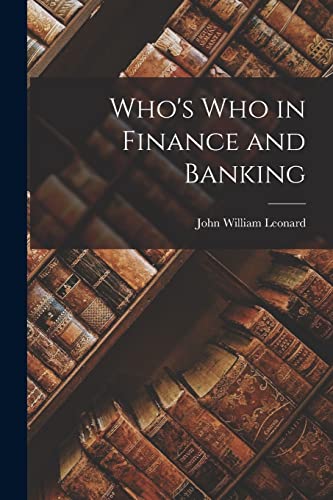 Who's Who in Finance and Banking
