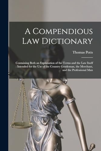 A Compendious Law Dictionary