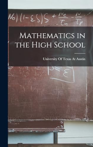 Mathematics in the High School
