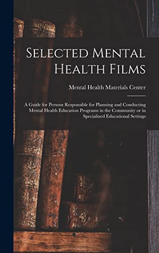 Selected Mental Health Films