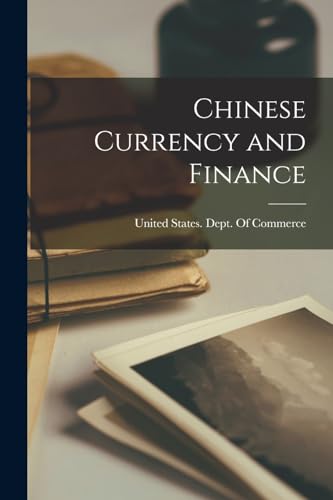 Chinese Currency and Finance