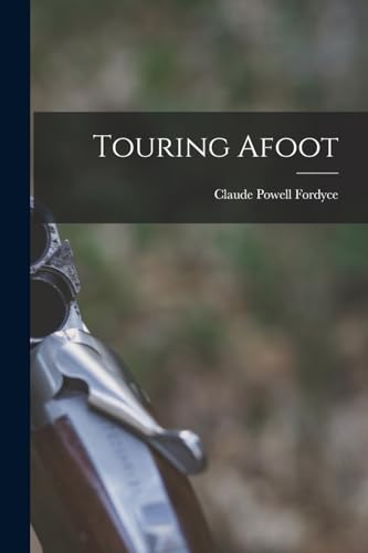 Touring Afoot