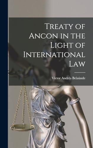 Treaty of Ancon in the Light of International Law