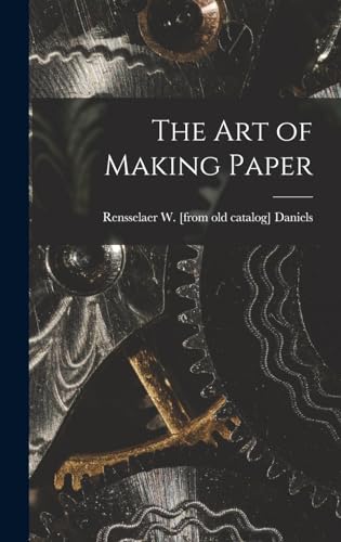 The art of Making Paper