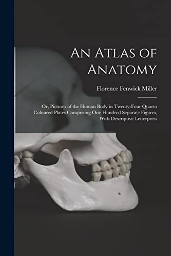 An Atlas of Anatomy