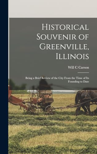 Historical Souvenir of Greenville, Illinois