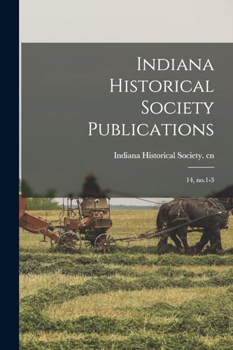 Indiana Historical Society Publications