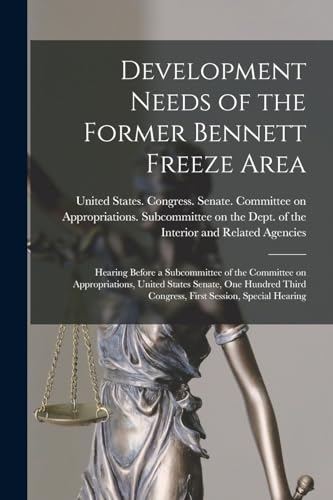 Development Needs of the Former Bennett Freeze Area