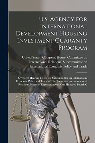 U.S. Agency for International Development Housing Investment Guaranty Program