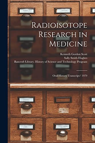 Radioisotope Research in Medicine