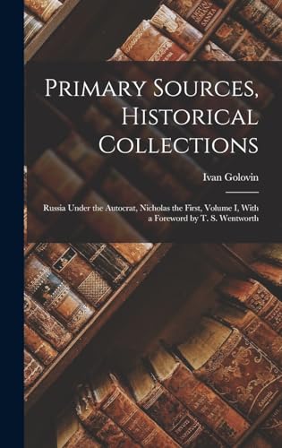 Primary Sources, Historical Collections
