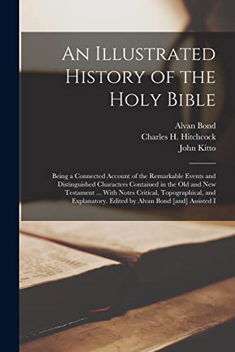 An Illustrated History of the Holy Bible