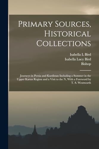 Primary Sources, Historical Collections