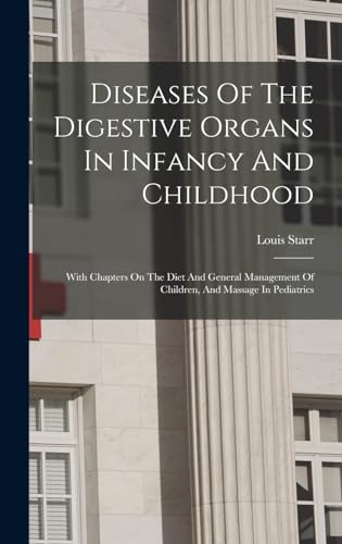 Diseases Of The Digestive Organs In Infancy And Childhood