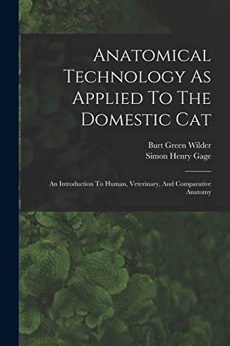 Anatomical Technology As Applied To The Domestic Cat