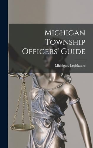 Michigan Township Officers' Guide