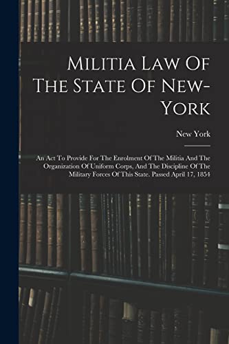 Militia Law Of The State Of New-york
