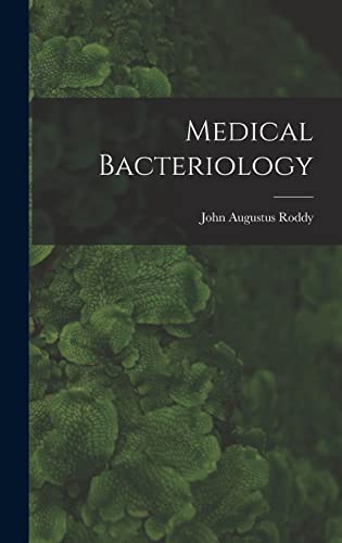 Medical Bacteriology