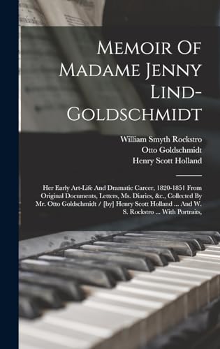 Memoir Of Madame Jenny Lind-goldschmidt