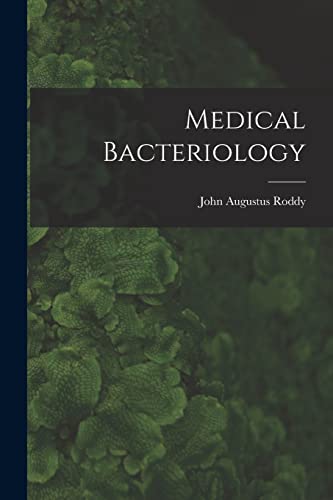 Medical Bacteriology