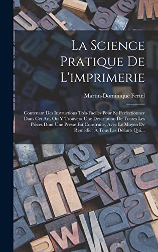 La Science Pratique De L'imprimerie