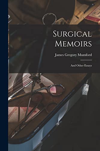 Surgical Memoirs