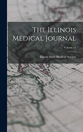 The Illinois Medical Journal; Volume 11
