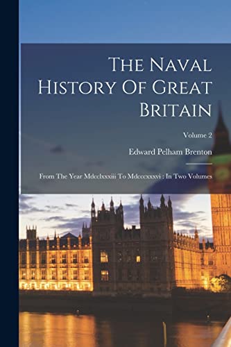 The Naval History Of Great Britain