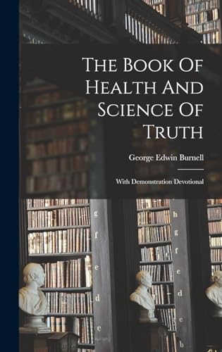 The Book Of Health And Science Of Truth