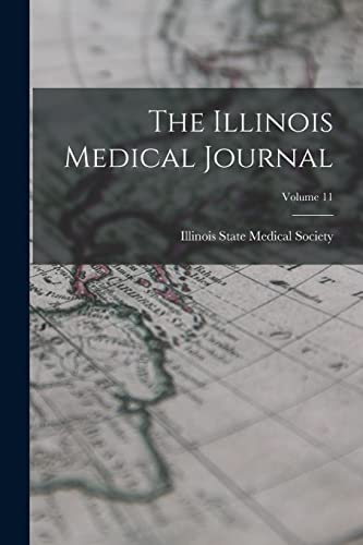 The Illinois Medical Journal; Volume 11