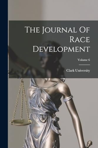 The Journal Of Race Development; Volume 6