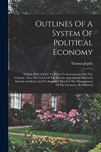 Outlines Of A System Of Political Economy