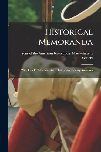 Historical Memoranda