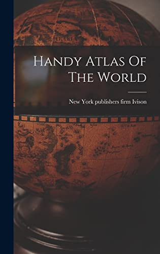 Handy Atlas Of The World