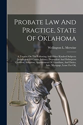 Probate Law And Practice, State Of Oklahoma
