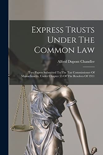Express Trusts Under The Common Law