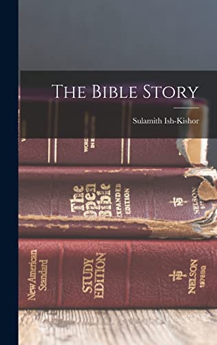 The Bible Story