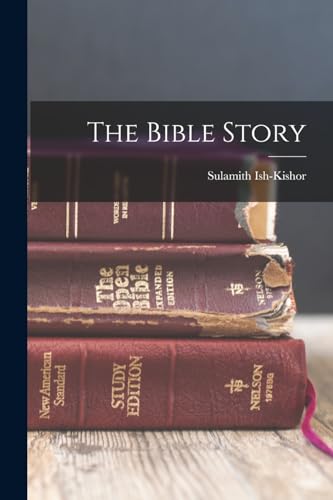 The Bible Story