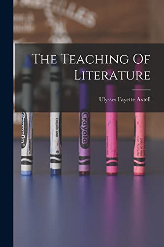 The Teaching Of Literature